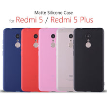 Load image into Gallery viewer, Xiaomi Redmi 5 plus case silicone cover 5.99&quot; Matte soft TPU case for Xiaomi Redmi 5 plus coque funda capa etui phone bags